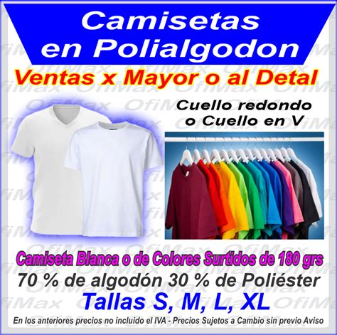 Camisetas En Polialgodon Y Camisas En Poliester