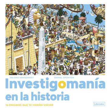 Libro Investigomania En La Historia De Valerie Sansonnet Daniel Sponton