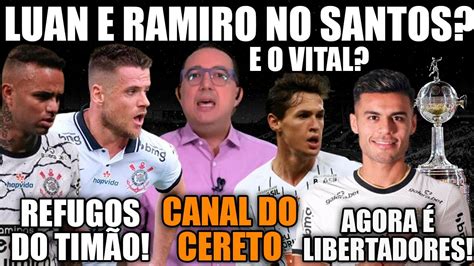 Corinthians Negocia Luan E Ramiro Para O Santos Time Santista Se