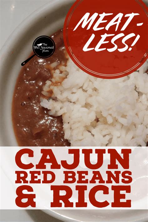 Cajun Red Beans and Rice - The Well Seasoned Mom