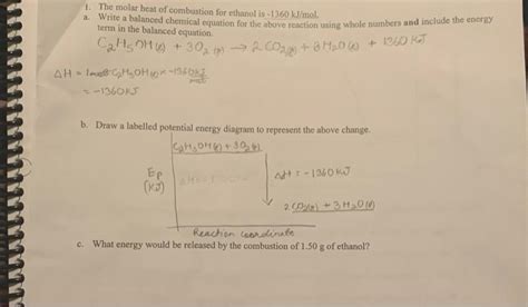 Solved 1 The Molar Heat Of Combustion For Ethanol Is 1