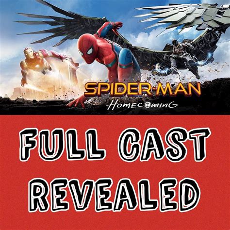 Full Cast List For “Spider-Man: Homecoming”