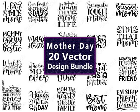 Mother Day 20 Vector Design Bundle Svg Happy Mothers Day Svg Best