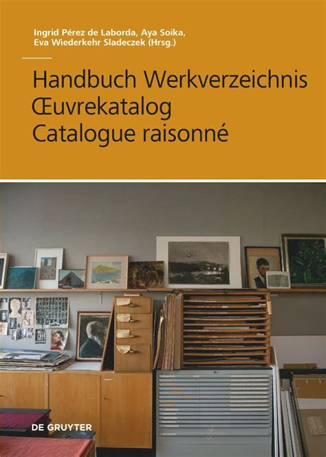 Handbuch Werkverzeichnis Ernst Von Siemens Kunststiftung