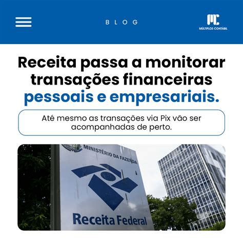 Receita passa a monitorar Pix Múltiplos Contábil