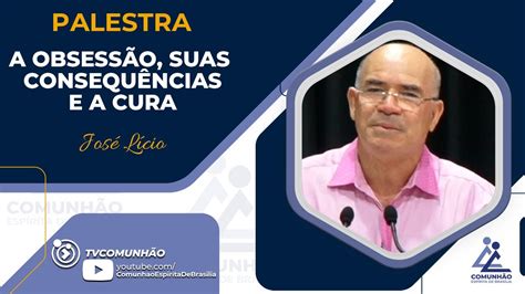 Jos L Cio A Obess O Suas Consequ Ncias E A Cura Palestra Esp Rita