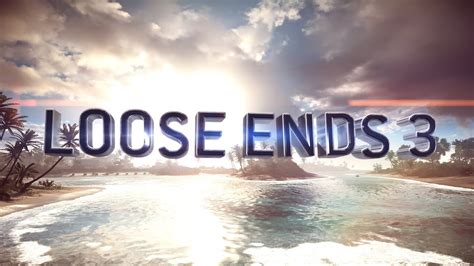 Loose Ends 3 Battlefield 4 Montage Fixed Youtube