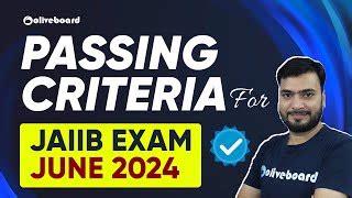 Jaiib Exam Passing Criteria Score Needed To Qualify Jaiib Marks To