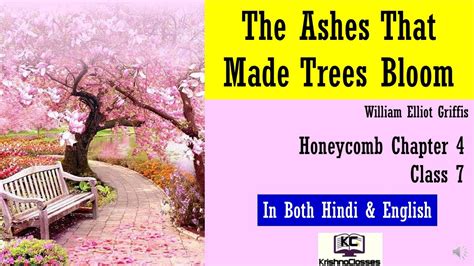 The Ashes That Made Trees Bloom Class 7 Hindi YouTube