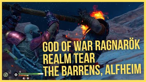 Realm Tear The Barrens Alfheim God Of War Ragnar K Guide Youtube