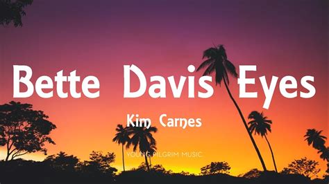 Kim Carnes Bette Davis Eyes Lyrics YouTube