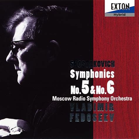 Shostakovich Symphonies No 5 No 6 By Shostakovich Moscow Radio