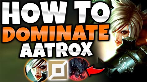 Riven Top How To 100 Dominate Skill Matchup Aatrox S12 Riven Gameplay Season 12 Riven