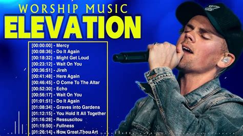 Elevation Worship 🙏 Top Hits Elevation Worship Music 2021 Playlist 🙏 Do