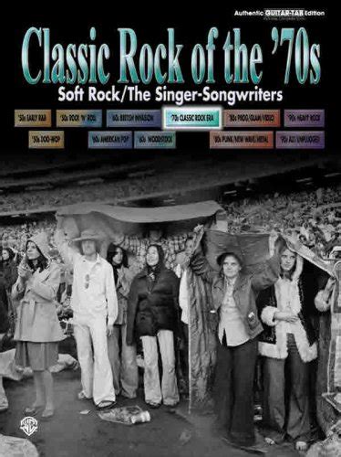 Classic Rock Of The 70s Soft Rockthe Singer Songwriters