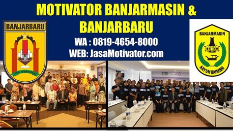 Jasa Motivator Banjarmasin No 1 Tlp 0819 4654 8000 Jasa Lainnya Di