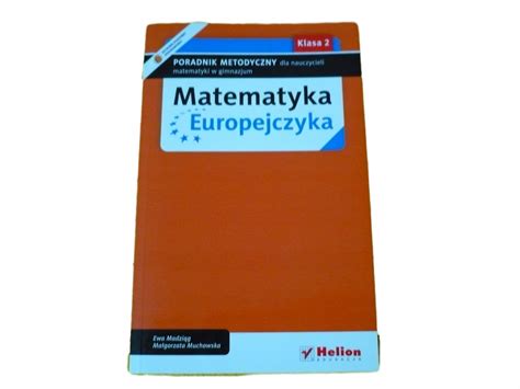 Matematyka Europejczyka Poradnik Metodyczny Niska Cena Na Allegro Pl