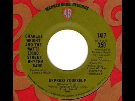 Charles Wright – Express Yourself: The Best Of Charles Wright & The Watts 103rd Street Rhythm ...