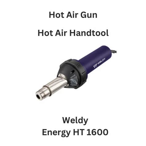 Weldy Hot Air Gun W At Piece In Chennai ID
