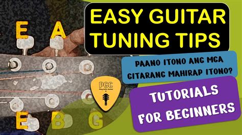 How To Tune Guitar Easily Without A Tuner Tips For Beginners Paano Magtono Ng Gitara Pgc