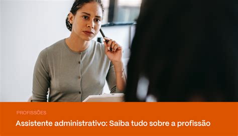 Assistente Administrativo Salário Formação E Mais Pravaler