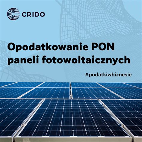 Opodatkowanie PON Paneli Fotowoltaicznych