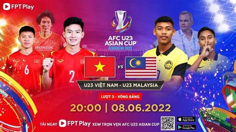 Tr C Ti P U Vi T Nam U Malaysia B N Ch Nh Th C Live Afc