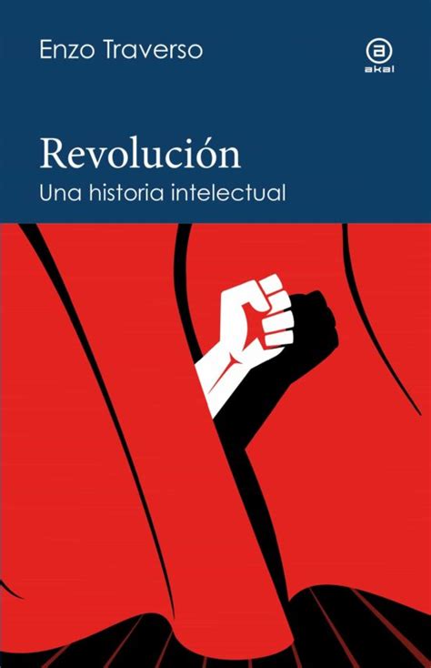 Revolucion Enzo Traverso Casa Del Libro Colombia