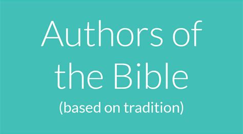 Who Wrote the Bible? Meet the 35 (Traditional) Authors