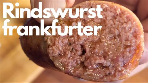 Rindswurst Sausage German Beef Frankfurter Gourmet Woodsman Youtube