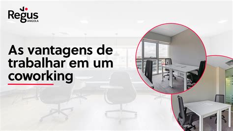 As Vantagens De Trabalhar Em Um Coworking Gindungo