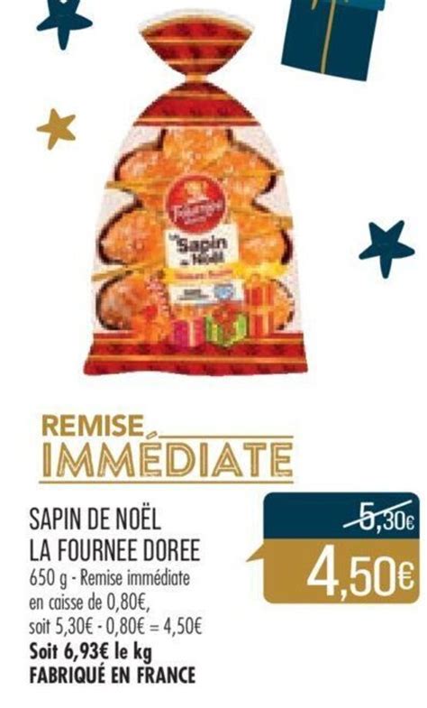 Promo Sapin de Noël La Fournee Doree chez Match