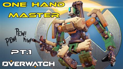 Overwatch One Hand Master Pt1 Youtube