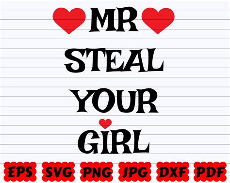 Mr Steal Your Girl Svg Valentines Day Svg Etsy