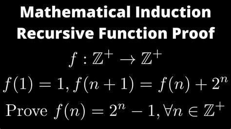 Mathematical Induction Proof With Recursively Defined Function Youtube