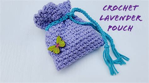 Left Handed Crochet How To Crochet Pouch Case For Lavender YouTube