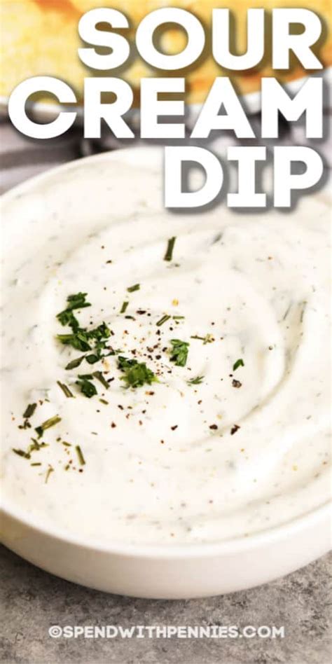 Sour Cream Dip Great For A Potluck Spend With Pennies