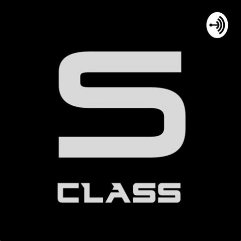 S Class Podcast On Spotify