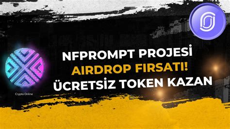 Nfprompt Airdrop F Rsat Sezon Airdrop Kat L M Cretsiz Nfp