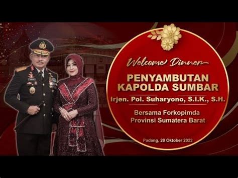 Selayang Pandang Kapolda Sumatera Barat Irjen Pol Suharyono S I K S