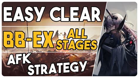 BB EX 1 to 8 Challenge Mode AFK Easy Strategy Arknights アークナイツ