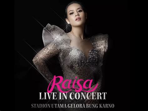 Selain Blackpink Konser Raisa Di Gbk Juga Terancam Pindah Lokasi