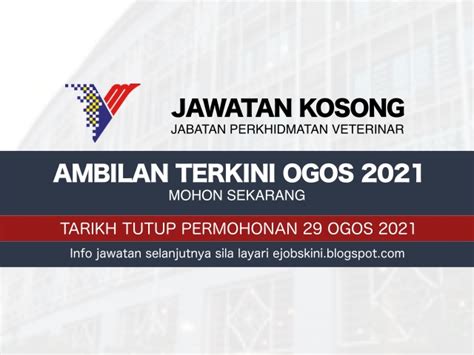 Jawatan Kosong Jabatan Perkhidmatan Veterinar Ogos