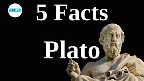 Five Facts About Plato Philosophy Helinika