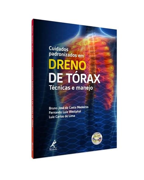 Dreno De Torax Cuidados