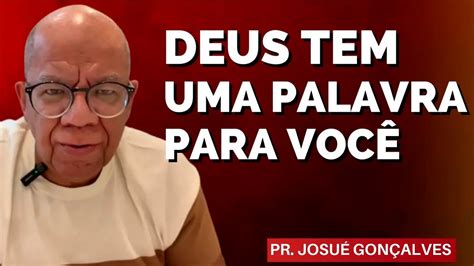 Ou A Essa Palavra E Receba Cura E Perd O De Deus Pr Josu Gon Alves