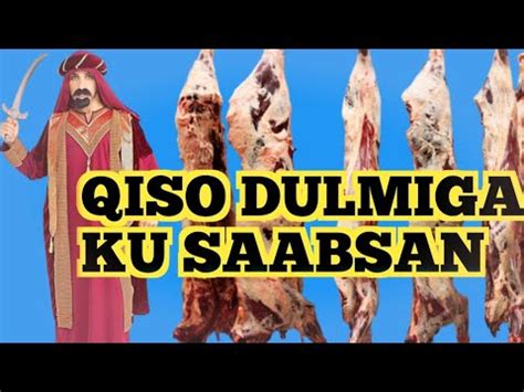 Qiso Aad U Cajiib Badan Oo Ku Saabsan Dulmiga Abdihakimpro Youtube