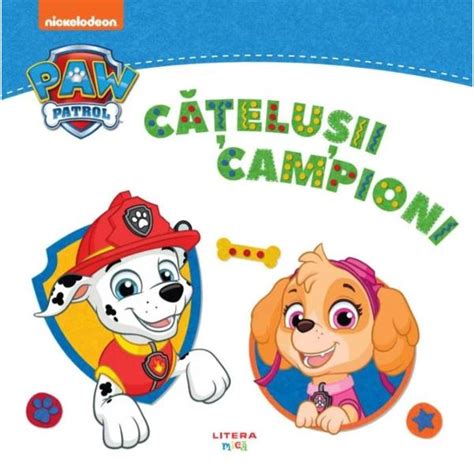 Patrula Catelusilor Catelusii Campioni Colectiv Redactional