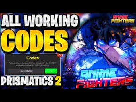 PRISMATIC 2 UPD ROBLOX ANIME FIGHTERS SIMULATOR CODES ANIME