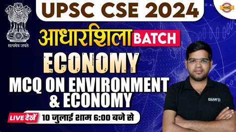 Upsc Economy Mcqs Environment And Economy Upsc Cse 2024 Upsc Indian Economy By Rajat Sharma